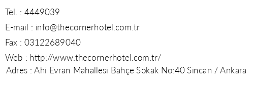 The Corner Hotel Ankara telefon numaralar, faks, e-mail, posta adresi ve iletiim bilgileri